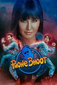 Phone Bhoot 2022 Bollywood Hindi Movie Bolly4u