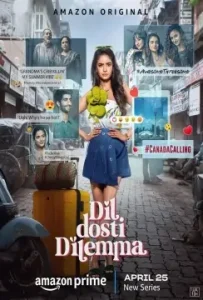 Dil Dosti Dilemma S01 (2024) Hindi Completed Web Series Bolly4u