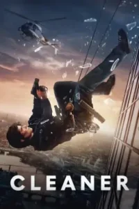 Cleaner 2025 Hindi + English Hollywood Movie Bolly4u