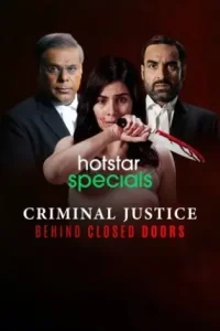 Criminal Justice – Behind Closed Doors S01 2020 Full Web Series Bolly4u