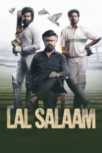 Lal Salaam 2024 South Hindi Dubbed Movie Bolly4u