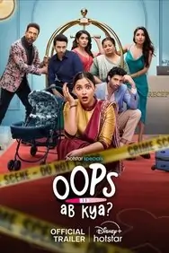 Oops Ab Kya 2025 Season 1 Hindi Web Series Bolly4u Oops Ab Kya 2025 Season 1 Hindi Web Series Bolly4u
