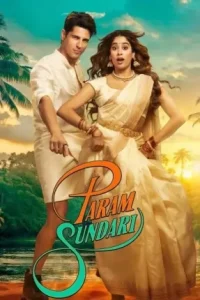 Param Sundari 2025 Bollywood Full Movie Bolly4u