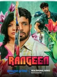 Rangeen S01 2025 Hindi Completed Web Series Bolly4u