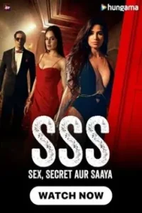 SSS – Sex Secret Aur Saaya 2024 Hindi New Web Series Bolly4u SSS – Sex Secret Aur Saaya 2024 Hindi New Web Series Bolly4u