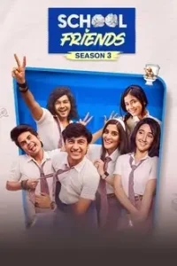 School Friends Season (1 – 3) 2025 Hindi Web Series Bolly4u School Friends Season (1 – 3) 2025 Hindi Web Series Bolly4u