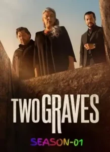 Two Graves S01 2025 Hindi + English Full Web Series Bolly4u Two Graves S01 2025 Hindi + English Full Web Series Bolly4u